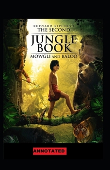Paperback The Second Jungle Book Annotated Book