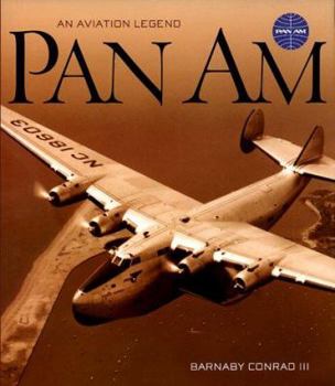 Hardcover The Story of Pan Am: An Aviation Legend Book