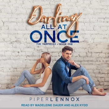 Darling, All at Once - Book #1 of the Fairfields