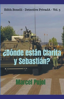 Paperback ¿Dónde están Clarita y Sebastián? [Spanish] Book