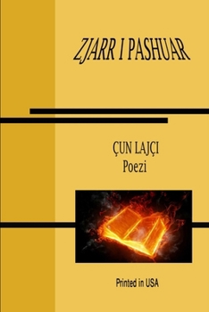 Paperback ZJARR I PASHUAR Poezi [Albanian] Book