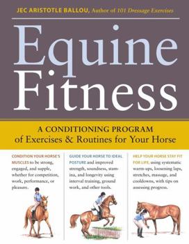 Paperback Equine Fitness: A Program of Exercises and Routines for Your Horse [With Pull-Out Cards] Book
