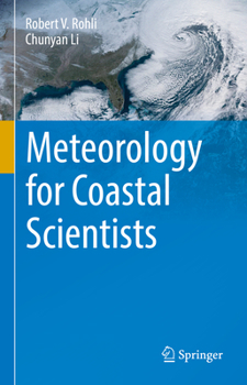 Hardcover Meteorology for Coastal Scientists Book