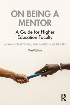 Paperback On Being a Mentor: A Guide for Higher Education Faculty Book