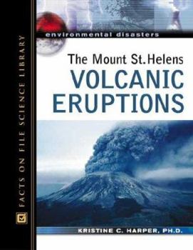 Hardcover The Mount St. Helens Volcanic Eruptions Book