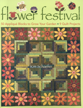 Paperback Flower Festival: 50 Applique Blocks to Grow Your Garden 9 Quilt Projects Book