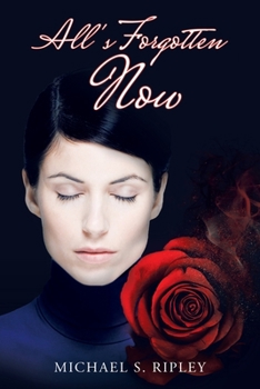 Paperback All's Forgotten Now Book