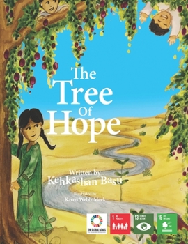 The Tree of Hope (The Voices of Future Generations International Children’s Book Series) - Book #1 of the Voices of Future Generations