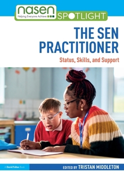 Paperback The SEN Practitioner: Status, Skills, and Support Book