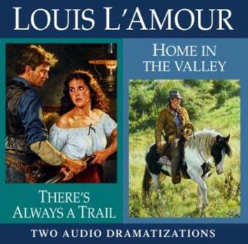 Audio CD There's Always a Trail/Home in the Valley Book