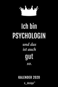 Kalender 2020 für Psychologen / Psychologe / Psychologin: Wochenplaner / Tagebuch / Journal für das ganze Jahr: Platz für Notizen, Planung / Planungen ... Erinnerungen und Sprüche (German Edition)