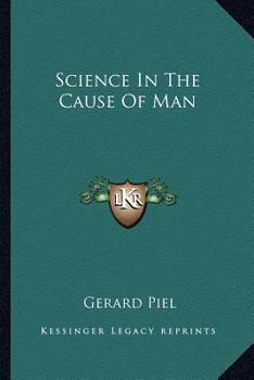 Paperback Science In The Cause Of Man Book