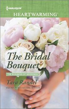Paperback The Bridal Bouquet (The Business of Weddings) (The Business of Weddings, 4) Book