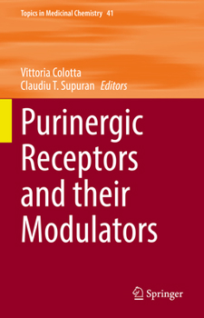 Hardcover Purinergic Receptors and Their Modulators Book