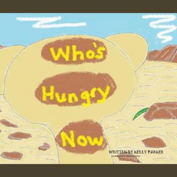 Paperback Who's Hungry Now? Book