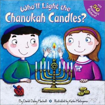 Paperback Who'll Light the Chanukah Candles? [With Sticker] Book