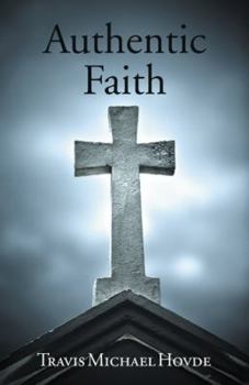 Hardcover Authentic Faith Book