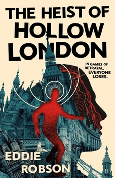 Hardcover The Heist of Hollow London Book