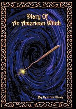 Paperback Diary of an American Witch: Volume One Book