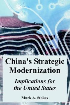 Paperback China's Strategic Modernization: Implications for the United States Book
