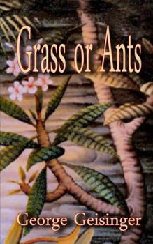 Paperback Grass or Ants Book