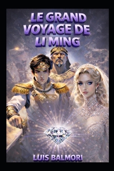 Paperback Le Grand Voyage de Li-Ming [French] Book