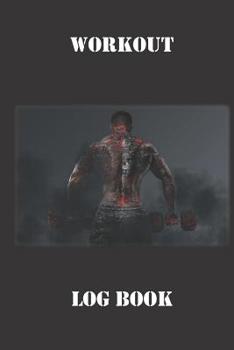 Paperback Workout Log Book: Track reps, sets, exercises weights and more. Notes field too on 200 pre-formatted pages, gym friendly. Book
