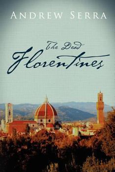 Paperback The Dead Florentines Book
