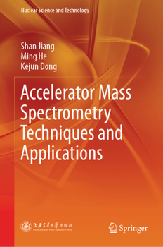 Hardcover Accelerator Mass Spectrometry Techniques and Applications Book