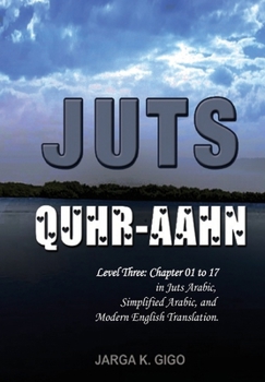 Paperback Juts Quhr-aahn: Level three with English Translation Book