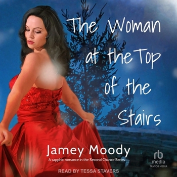 The Woman at the Top of the Stairs: Library Edition - Book #1 of the Second Chance