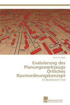 Paperback Evaluierung des Planungswerkzeugs Örtliches Raumordnungskonzept [German] Book