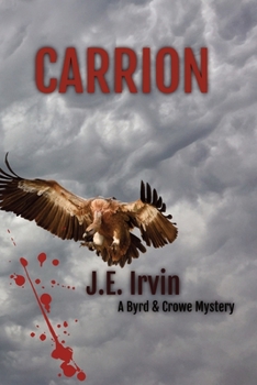 Paperback Carrion-A Byrd & Crowe Mystery Book