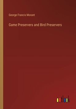 Paperback Game Preservers and Bird Preservers Book
