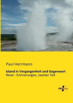 Paperback Island in Vergangenheit und Gegenwart: Reise - Erinnerungen, zweiter Teil [German] Book