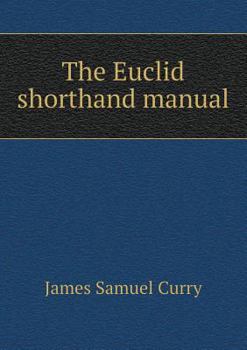 Paperback The Euclid Shorthand Manual Book