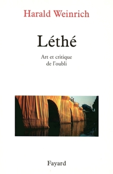 Paperback Léthé Art et critique de l'oubli [French] Book