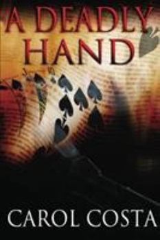 A Deadly Hand - Book #1 of the Dana Sloan
