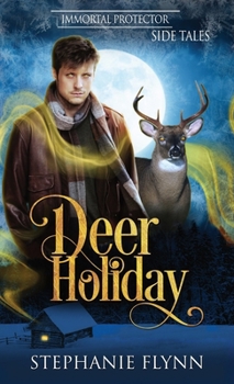 Hardcover Deer Holiday: A Forced Proximity Shifter Romance​ Book