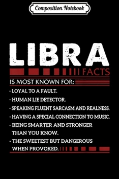 Paperback Composition Notebook: Libra Facts Is Most Known For Zodiac Lover Gifts Journal/Notebook Blank Lined Ruled 6x9 100 Pages Book