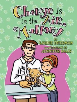Hardcover Change Is in the Air, Mallory Book