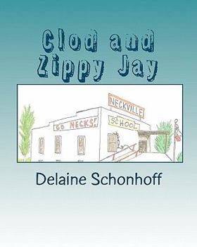 Paperback Clod and Zippy Jay Book