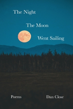 Paperback The Night the Moon Went Sailing Book