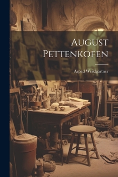 Paperback August Pettenkofen [German] Book