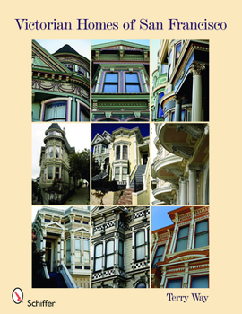 Paperback Victorian Homes of San Francisco Book