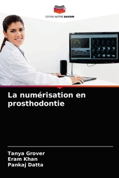 Paperback La numérisation en prosthodontie [French] Book