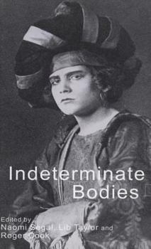 Hardcover Indeterminate Bodies Book