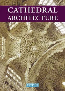 Cathedral Architecture (Religious History)