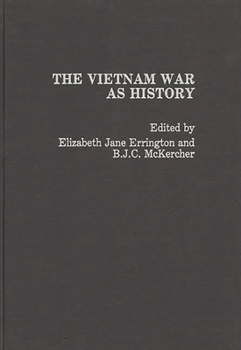 Hardcover The Vietnam War as History Book