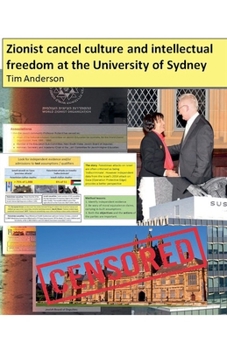 Zionist cancel culture and intellectual freedom at the University of Sydney